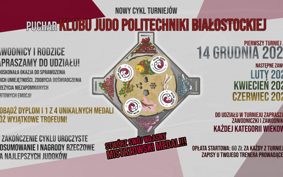 Puchar Klubu Judo Politechniki Białostockiej – cykl zawodów dla członków klubu!!!